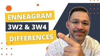 3w2 and 3w4 Enneagram 3 Wings Description & Differences