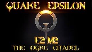 Quake (id software) | E2M2 | The Ogre Citadel | PC Walkthrough/100% Secrets | 1440p/60fps.