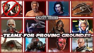 Teams for All Levels of Proving Grounds (pending Queen Amidala) in SWGOH!