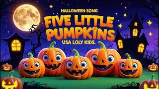 Five Little Pumpkins | Halloween Song | Explore Emotions | | USA LOLY KIDS #kids #cartoon #animation