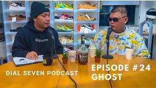 Ghost - Dial Seven Podcast (Episode #24)