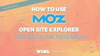 Using Moz Open Site Explorer For Backlink Research