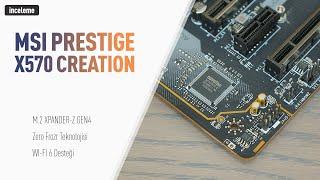 İçerik Üreticileri İçin MSI Prestige X570 Creation Anakart