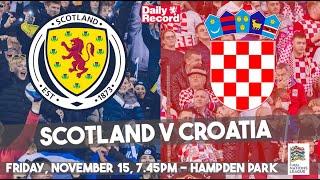 Scotland v Croatia live stream, TV and kick-off details for the vital Nations League clash