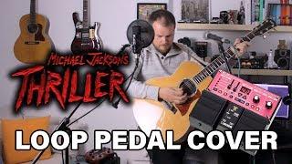 Thriller Loop Cover - Acoustic Michael Jackson Cover with Looper