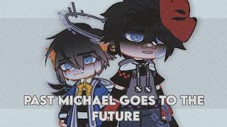 — Past Michael Goes to the Future || Part 2 || FNAF || Gacha Club || +upcoming video sneakpeek