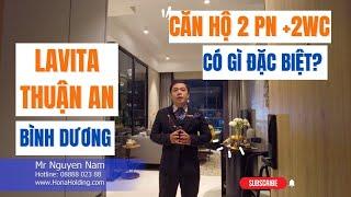 [LAVITA Thuận An - Bình Dương] Review Căn hộ nghỉ dưỡng 5 sao phong cách Singapore [2PN+2WC] 70m2