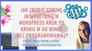 Jak zrobić stronę internetową krok po kroku? Bez programowania. Prosty instruktaż!