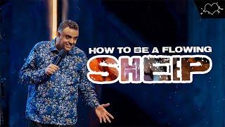 How To Be A Flowing Sheep | The Experience | Dag Heward-Mills