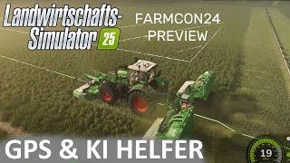 LS25 - FarmCon24 News - GPS System & KI Helfer so wird es funktionieren! + Gewinnspiel!