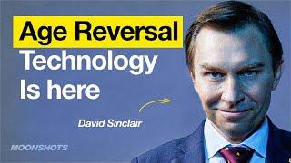 Age Reversal Breakthroughs, FDA Approval, and Living Forever -  David Sinclair’s AMA