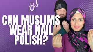  Painting nails in Islam? 