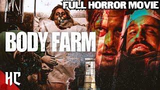 Body Farm | Full Terrifying Horror Movie | Horror Central