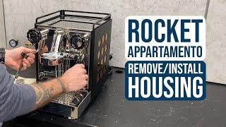 Rocket Espresso Appartamento: How to Remove and Install Housing