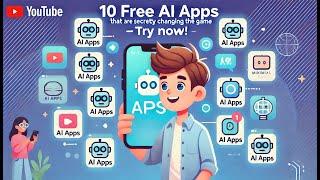 10 Free AI Apps (That are secretly changing the game!)