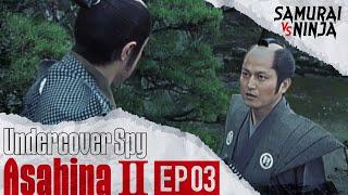 Undercover Spy AsahinaⅡ Full Episode 3 | SAMURAI VS NINJA | English Sub