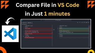 Compare Files in VS Code | VS Code | How to Compare Files in VS Code in just 1 Minutes | VS Code |