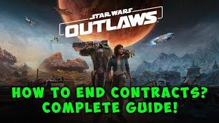 How to End Contracts in Star Wars Outlaws (Quick Guide)