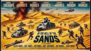 In The Hall of the sands | War | Full Action Movie