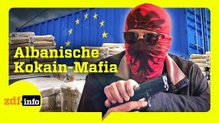 Kokain-Imperium: Wie die albanische Mafia Europa im Griff hat | ZDFinfo Doku