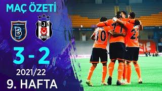 Medipol Başakşehir 3-2 Beşiktaş MAÇ ÖZETİ | 9. Hafta - 2021/22