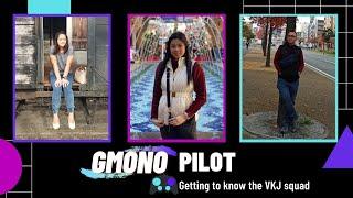 GMono Podcast Pilot Episode: Getting to know the VKJ Squad