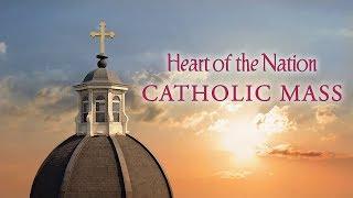 Catholic TV Mass Online August 18, 2019: 20th Sunday in Ordinary Time