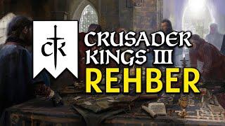 CRUSADER KİNGS 3 - REHBER