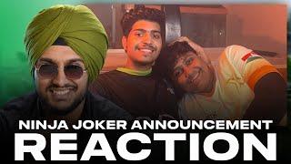 NinjaJOD Joker Announcement Video SARDARJI REACTION | SOUL TX Player Trade