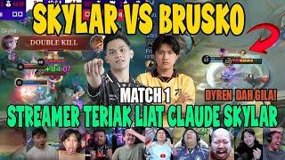 CLAUDE SKYLAR KELAS! BRUSKO VS SKYLAR | REACTION STREAMER RRQ VS ONIC PH MATCH 1 ESL SNAPDRAGON