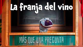 Más que una pregunta: La franja del vino