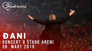 DJANI - KONCERT - STARK ARENA - (08.03.2019)