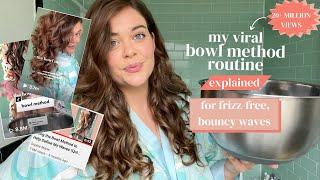 My VIRAL Bowl Method Routine For Frizz Free, Bouncy Waves