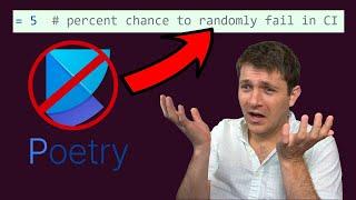 why I will never use python-poetry