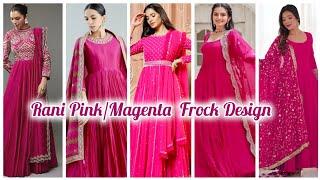 Latest Pink Colour Anarkali Suit |Magenta Outfits |Rani Pink Dress #frockdesign