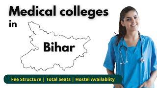 Top Medical colleges in BIHAR | Fee structure | Hostel & Campus | Total Seats | Graviton Patna