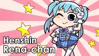 Rena-chan (Idol ver.) - Transformation