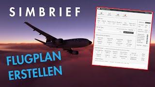 Simbrief Tutorial: Wie erstelle ich einen Flugplan für den Flugsimulator? 