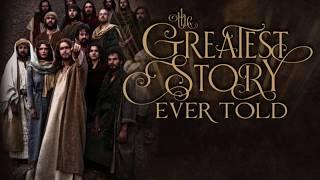 The Greatest Story Ever Told (Dr. Steve Freeman)