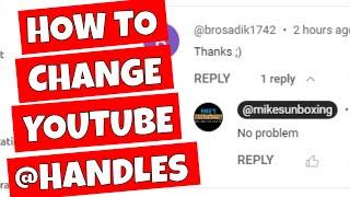 How To Change Your YouTube Username Handle Desktop Or Mobile App