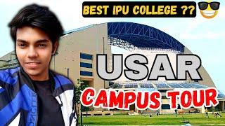 USAR Campus Tour || University School of Automation and Robotics || GGSIPU East Campus