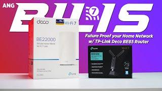 Experienced WIFI 7, ANG BILIS!!! Future Proof your Home Network w/ TP-Link Deco BE85 Router