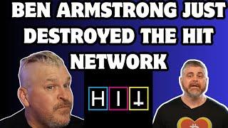 Ben Armstrong just DESTROYED the HIT Network! (I EXPLAIN WHY)