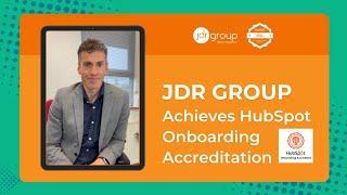 JDR Group Achieves HubSpot Onboarding Accreditation | Trusted HubSpot Partner