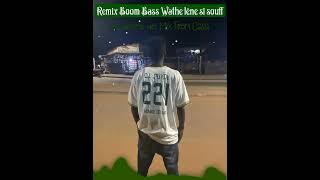 Remix Boom Bass Wathe lëne si souff De DJ Puyol l'homme des Mix From Casa 