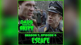 EP 103:   Escape (S7 EP4)