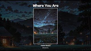 Where You Are - Nasheed [Vocals Only] Halal Beats