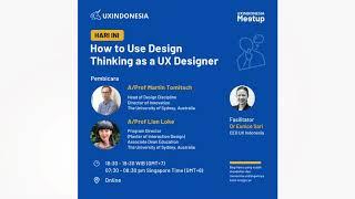 How to Use Design Thinking as a UX Designer