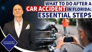 What to do After a Car Accident in Florida