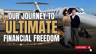 Our Journey To ULTIMATE Financial Freedom | This How It Started...